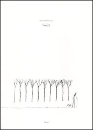 Tracce. Ediz. illustrata Alessandro Sanna
