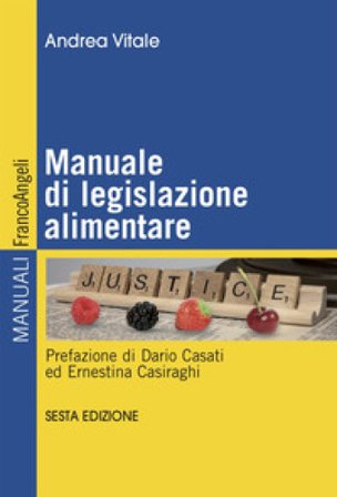 Manuale di legislazione alimentare Andrea Vitale