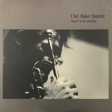 Singin' in the midnight(clear vinyl) Chet Baker