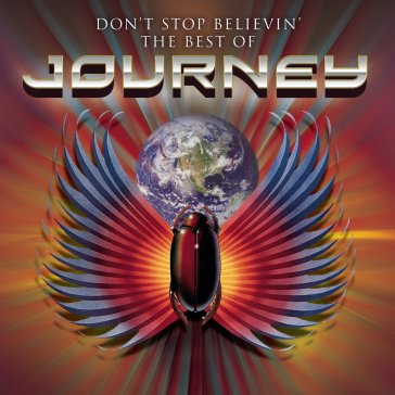 Don't stop believin' the best of journey Journey