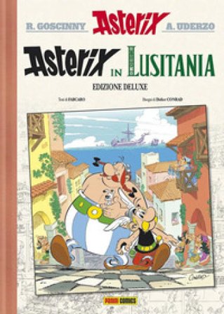 Asterix in Lusitania. Ediz. deluxe Fabcaro