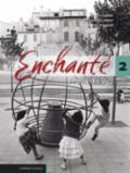 Enchanté 2 - av Hilda Hønsi, Claire M. Kjetland, m.fl.