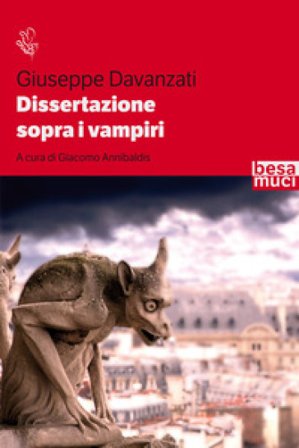 Dissertazione sopra i vampiri Giuseppe Davanzati