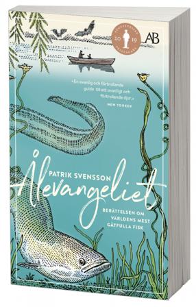 Ålevangeliet : berättelsen om världens mest gåtfulla fisk - Bok av Patrik Svensson - Pocket