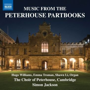 Music from the peterhouse partbooks Emma Hugo Williams