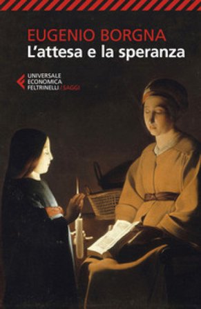 L'attesa e la speranza Eugenio Borgna