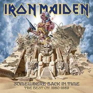 Somewhere back in time:the best of Iron Maiden