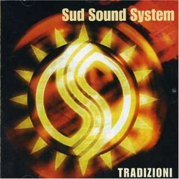 Tradizioni Sud Sound System