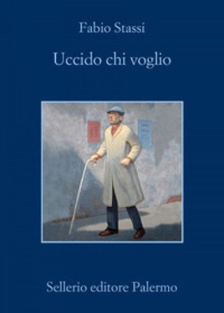 Uccido chi voglio Fabio Stassi
