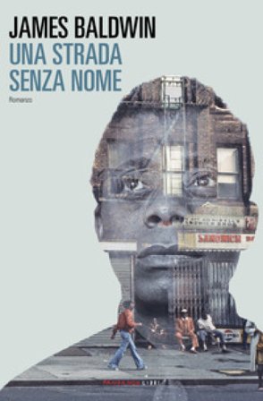 Una strada senza nome James Baldwin