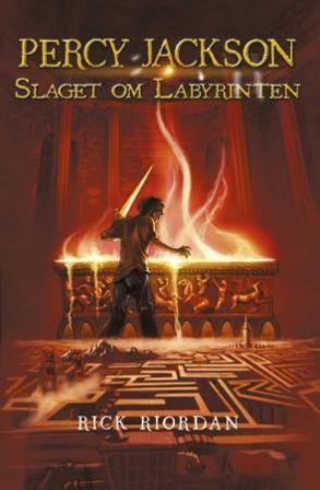 Slaget om labyrinten - Bok av Rick Riordan - Hardback