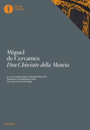 Don Chisciotte della Mancia Miguel de Cervantes Saavedra