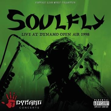Live at dynamo 1998 Soulfly