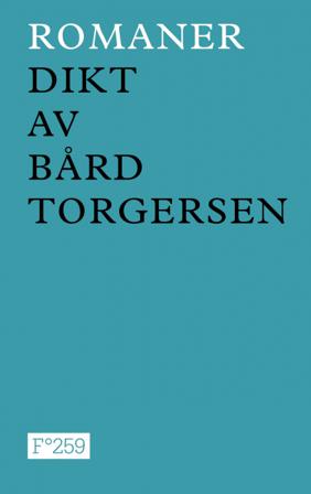 Romaner - Bok av Bård Torgersen - Hardback