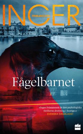 Fågelbarnet - Bok av Inger Frimansson - Pocket