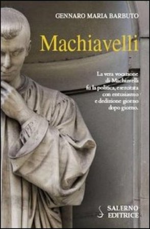 Machiavelli Gennaro Maria Barbuto