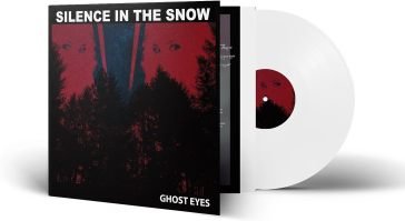 Ghost eyes SILENCE IN THE SNOW