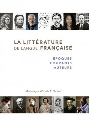 La littérature de langue française : époques, courants, auteurs, ISBN: 9789174347449