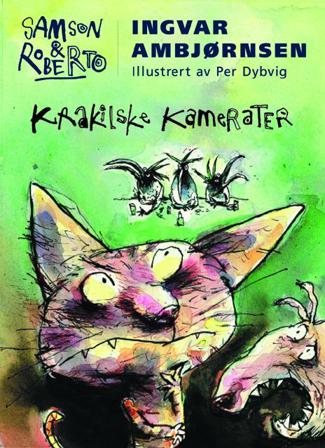 Krakilske kamerater - Bok av Ingvar Ambjørnsen - Hardback