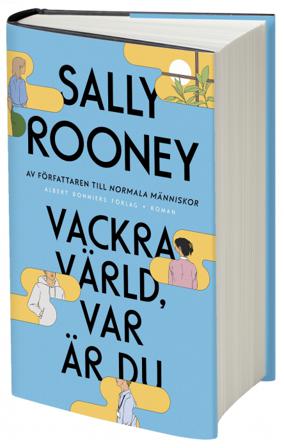 Vackra värld, var är du - Bok av Sally Rooney - Inbunden