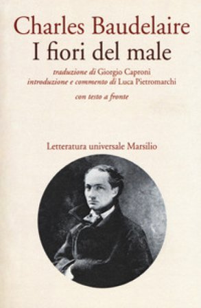 I fiori del male. Testo francese a fronte Charles Baudelaire