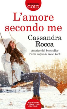 L'amore secondo me Cassandra Rocca