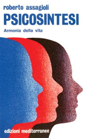 Psicosintesi Roberto Assagioli