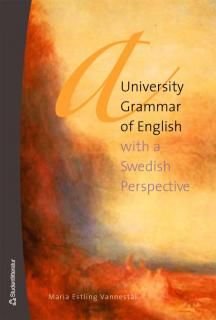 A university grammar of English : with a Swedish perspective, ISBN: 9789144034997