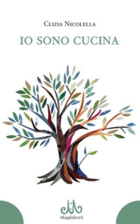 Io sono cucina Clizia Nicolella