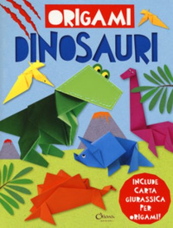 Dinosauri. Origami. Ediz. a colori. Con gadget Joe Fullman