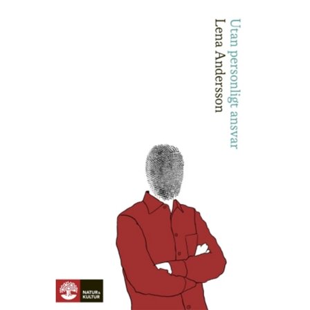 Utan personligt ansvar 9789127144590