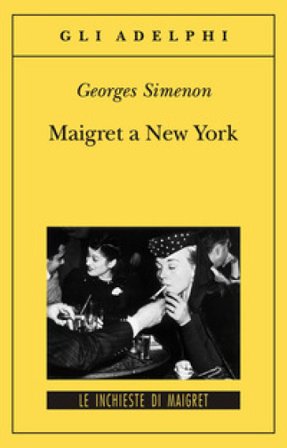 Maigret a New York Georges Simenon