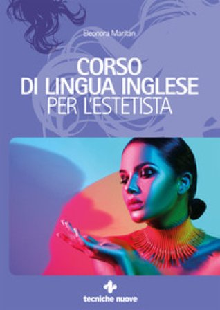 Corso di lingua inglese per l'estetista Eleonora Maritan