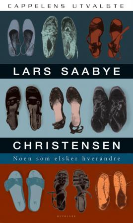 Noen som elsker hverandre - Bok av Lars Saabye Christensen - Pocket