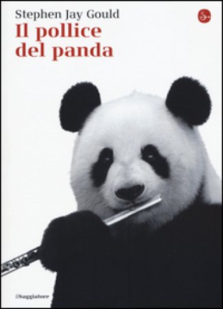 Il pollice del panda Stephen Jay Gould
