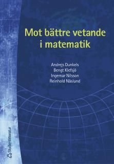 Mot bättre vetande i matematik, ISBN: 9789144019192