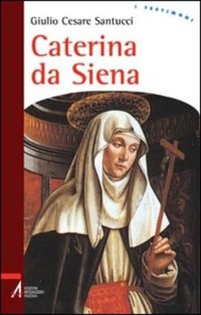 Caterina da Siena Giulio C. Santucci
