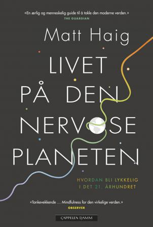 Livet på den nervøse planeten - Bok av Matt Haig - Hardback