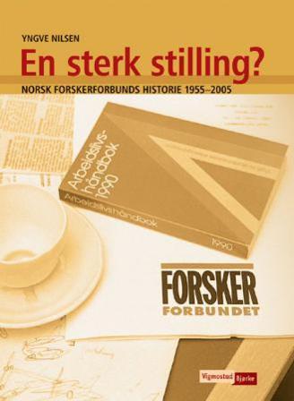 En sterk stilling? - Bok av Yngve Nilsen - Hardback