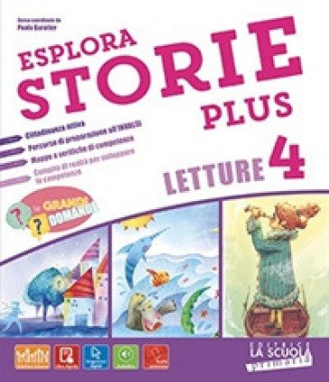 Esplorastorie plus. Kit. Per la 5a classe elementare. Con e-book. Con espansione online