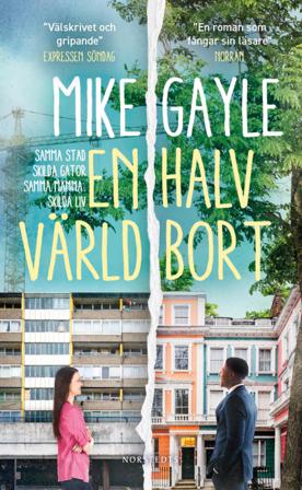 En halv värld bort - Bok av Mike Gayle - Pocket