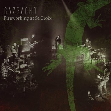 Fireworking at st.croix Gazpacho