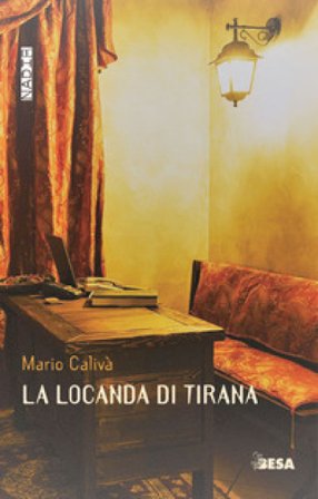La locanda di Tirana Mario Calivà