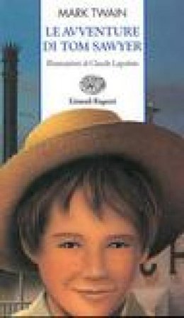 Le avventure di Tom Sawyer Mark Twain