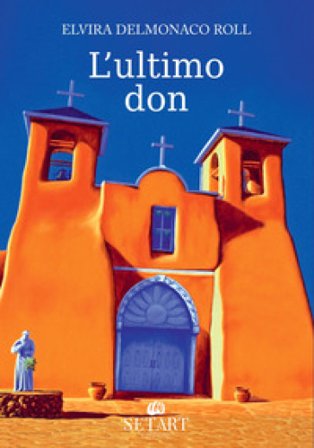 L'ultimo don Elvira Delmonaco Roll