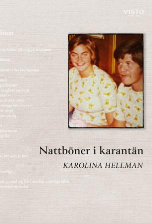 Nattböner i karantän - Bok av Karolina Hellman - Inbunden
