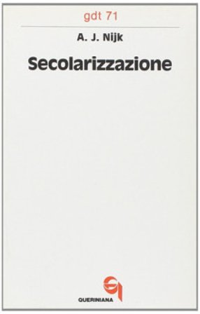 Secolarizzazione A. J. Nijk