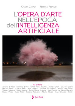 L'opera d'arte nell'epoca dell'Intelligenza Artificiale Chiara Canali