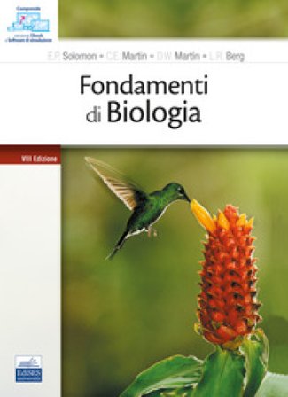 Fondamenti di biologia Pearl Solomon Eldra
