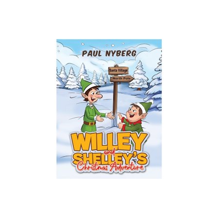 Willey and Shelley’s Christmas Adventure (inbunden, eng)